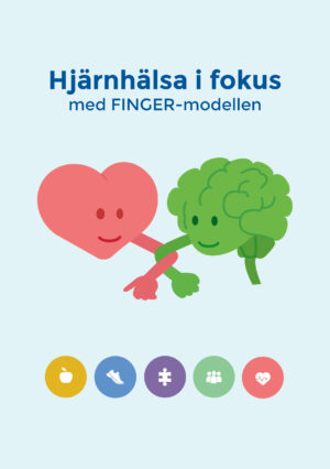 Hjärnhälsa i fokus – med FINGER-modellen (2025)